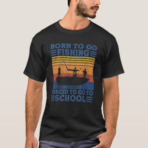 Fishing Bass Fish Fisherman Kids Born To Go Fishin T-Shirt