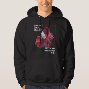 Fishing Betta  Hoodie