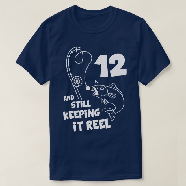 Fishing Birthday  12th Bday  Fisher Birthday Gift  T-Shirt (Design Front)