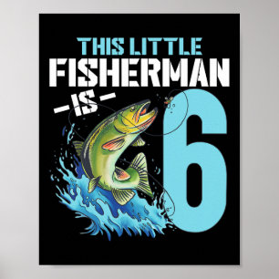 Fishing Birthday Shirt 6 Year Old Boy Fisher 6th B Poster