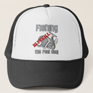 Fishing Bluegill The Reel Deal Serious Fishing Trucker Hat
