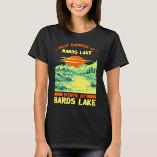 Fishing Boating Camping Lake Vacation Bards Lake T-Shirt