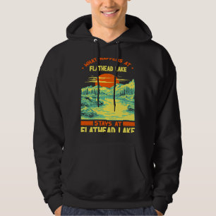 Fishing Boating Camping Lake Vacation Flathead Lak Hoodie