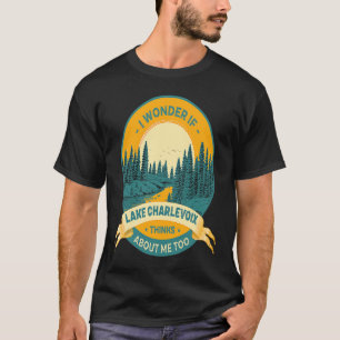 Fishing Boating Camping Lake Vacation Lake Charlev T-Shirt