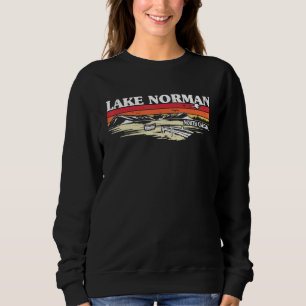 Fishing Boating Camping Lake Vacation Lake Norman  Sweatshirt