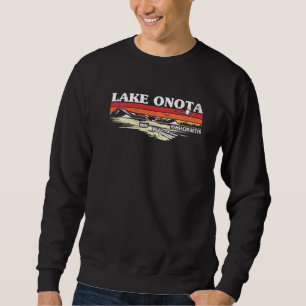 Fishing Boating Camping Lake Vacation Lake Onota P Sweatshirt