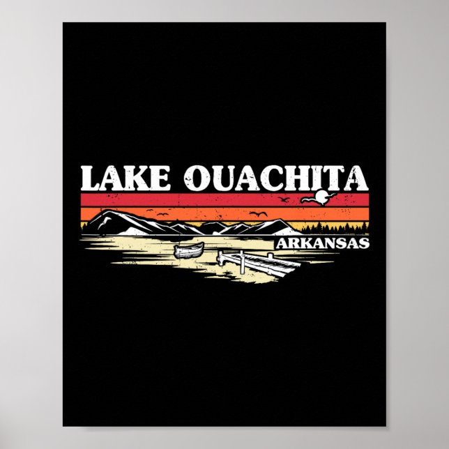 Fishing Boating Camping Lake Vacation Lake Ouachit Poster (Front)
