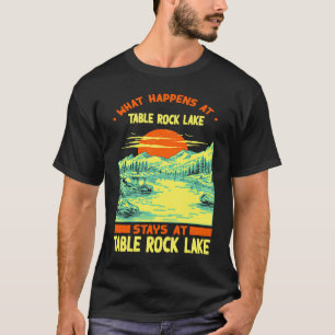 Fishing Boating Camping Lake Vacation Table Rock L T-Shirt