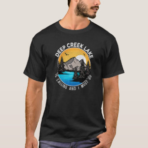 Fishing Boating Camping Lakeview Deep Creek Lake T-Shirt