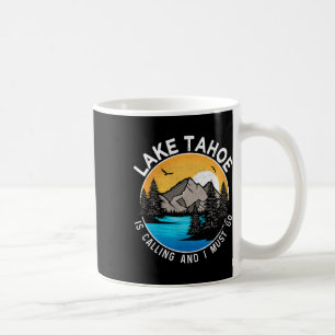 Fishing Boating Camping - Lakeview Lake Tahoe 1 Coffee Mug