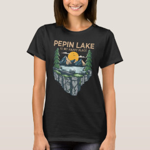 Fishing Boating Camping My Happy Place Pepin Lake T-Shirt