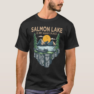 Fishing Boating Camping My Happy Place Salmon Lak T-Shirt