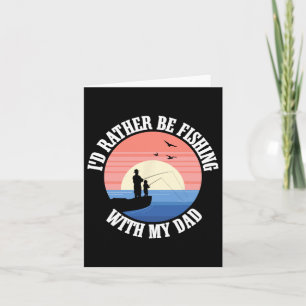 Fishing Buddies Dad Father Daughter Fisherman Daug Card