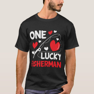 Fishing Couple One Lucky Fisherman Hearts Gift T-Shirt