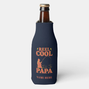 Fishing Dad Reel Cool Papa Father's Day Bottle Cooler