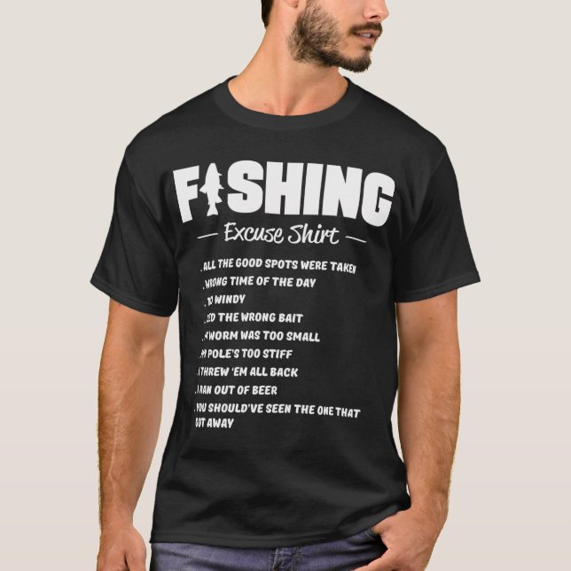 Fishing Excuse shirt (Front)
