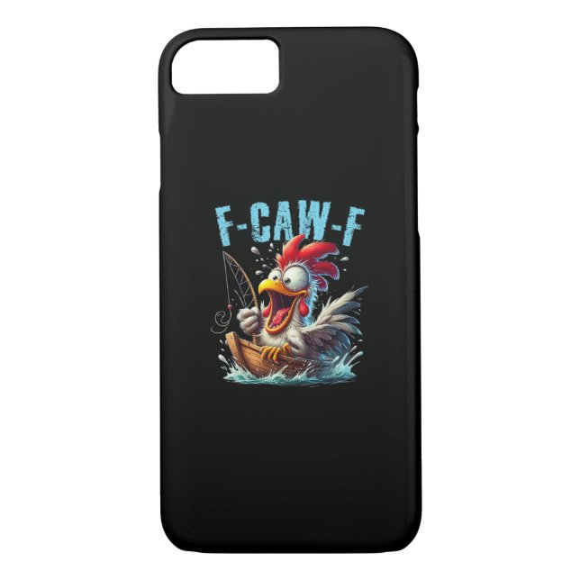Fishing F-Caw-F Funny Chicken Scream Humor Case-Mate iPhone Case (Back)