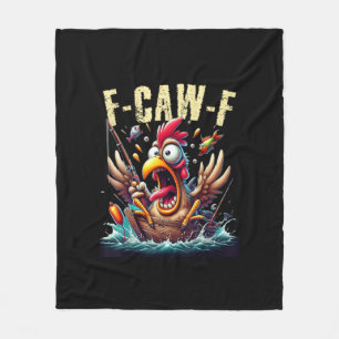 Fishing F-Caw-F Funny Chicken Scream Humour Fleece Blanket