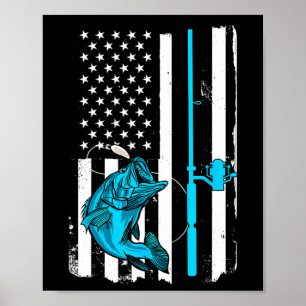 Fishing Fisherman Independence Day Patriotic Fishe Poster
