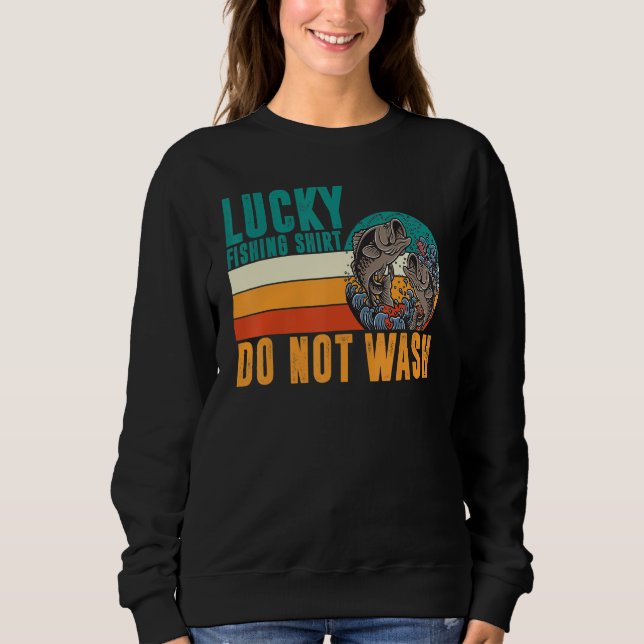 Fishing Fisherman   quotes Sweatshirt (Front)
