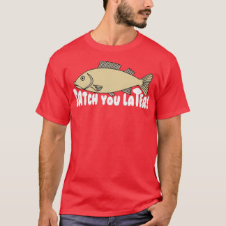 Fishing Fishing Route Fishing Fishing Carp Fishing T-Shirt