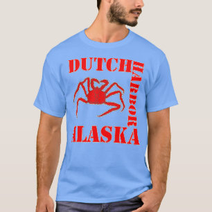 Fishing For he Deadliest King Crabs Gift Catch Ala T-Shirt