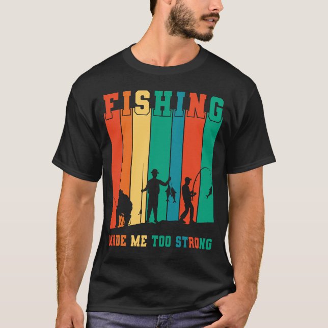 Fishing For Men Fisherman Fisher Fishing Lover T-Shirt (Front)