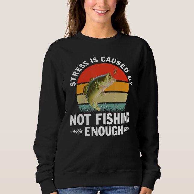 Fishing For Men Women Bass Fly Fishing Sweatshirt (Front)