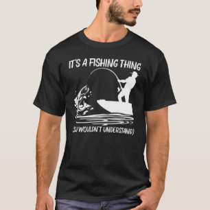   Fishing For Men Women Fisherman Bait Boat Trip T-Shirt