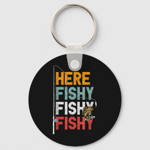 Fishing Funny Saying Vintage Graphic Here Fishy Fi Key Ring