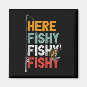 Fishing Funny Saying Vintage Graphic Here Fishy Fi Magnet