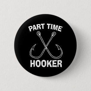 Fishing Gear Funny Part Time Vintage Gift Tee 6 Cm Round Badge