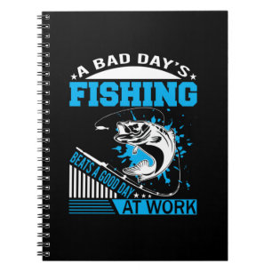 Fishing Gift A Good Day Fishing Notebook