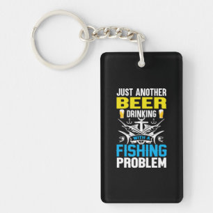 Fishing Gift Beer Drinking With A Fishing Problem Key Ring