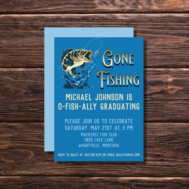 Fishing Graduation Party - Gone Fishing Invitation (Creator Uploaded)