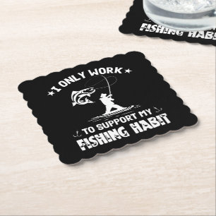 Fishing Habit Outdoor Sport Fishing Lover Funny Paper Coaster