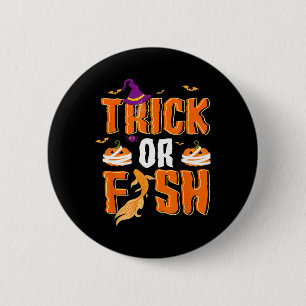 Fishing Halloween Trick Or Fish Pumpkin Spooky Fis 6 Cm Round Badge