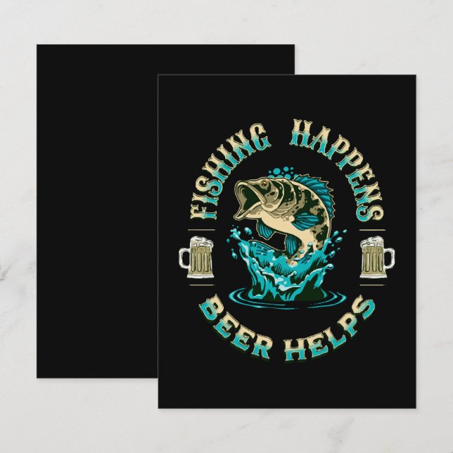 Fishing Happens. Beer Helps! Enclosure Card (Front/Back)