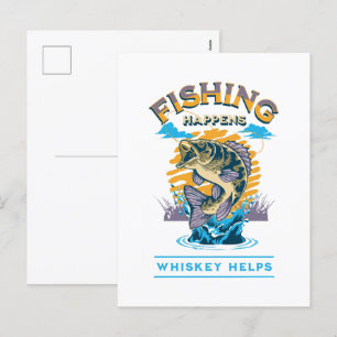 Fishing Happens. Whiskey Helps! Holiday Postcard