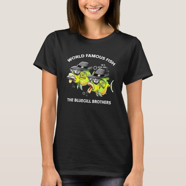 Fishing Humourous Blues Music Bluegill Brothers T-Shirt (Front)