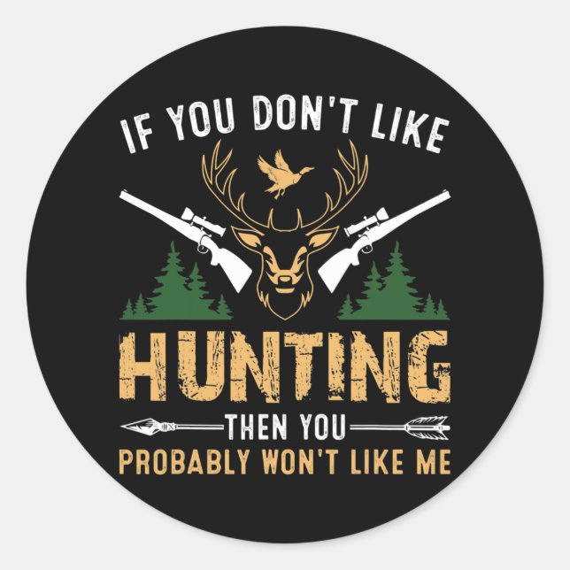 Fishing Hunter Dad Gift Hunting  Classic Round Sticker (Front)