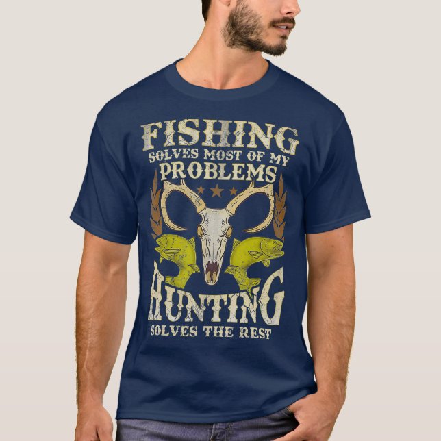 Fishing Hunting Hunter Fathers Day Gift T-Shirt (Front)