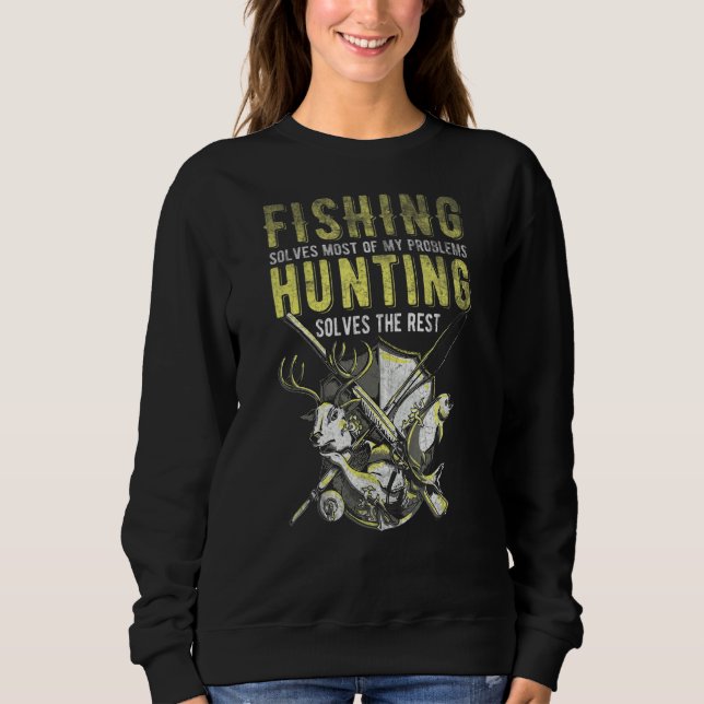 Fishing Hunting Sweatshirt (Front)