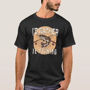 Fishing I'd Rather Be Fishing Fish Outdoors Vintag T-Shirt