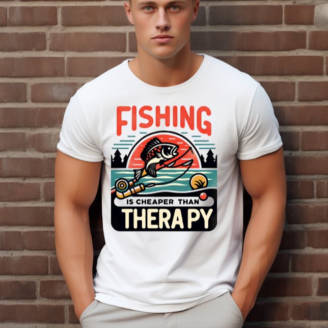 Fishing is cheaper than therapy  T-Shirt (Creator Uploaded)