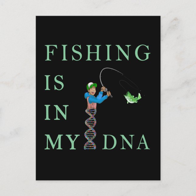 Fishing is in my DNA Postcard (Front)
