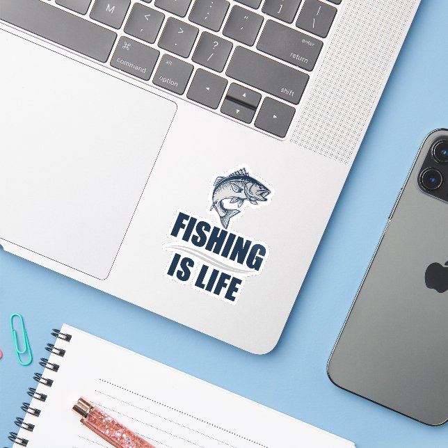 Fishing Is Life (Laptop w/ iPhone)