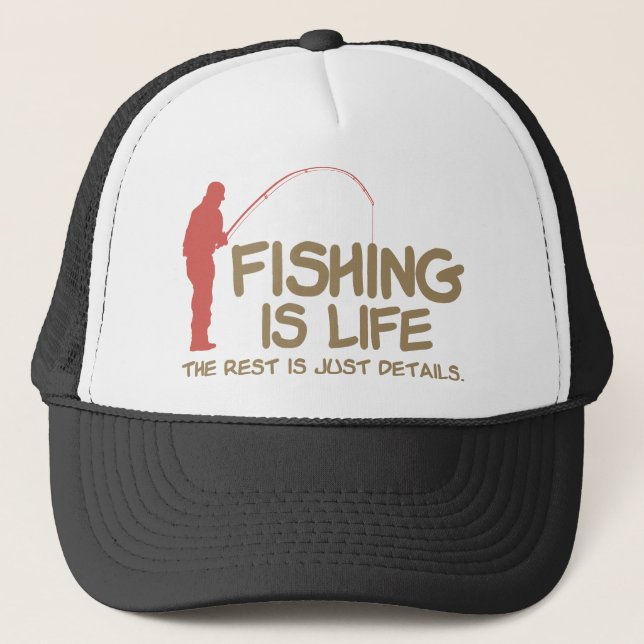 Fishing Is Life Trucker Hat (Front)