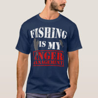 Fishing Is My Anger Management Funny Fisherman Fis
