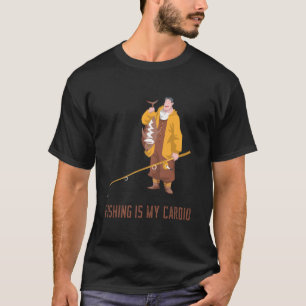Fishing Is My Cardio T-shirt